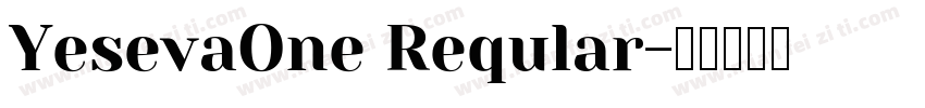 YesevaOne Reqular字体转换